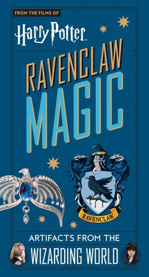 Harry Potter: Ravenclaw Magic: Artifacts from t... 1647221943 Book Cover