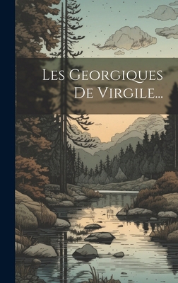 Les Georgiques De Virgile... [French] 1019703237 Book Cover