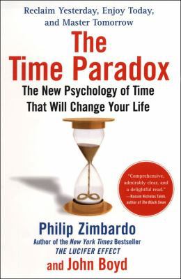 The Time Paradox: The New Psychology of Time Th... 1416541985 Book Cover