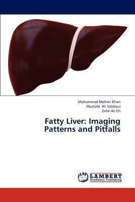 Fatty Liver: Imaging Patterns and Pitfalls 3659319228 Book Cover