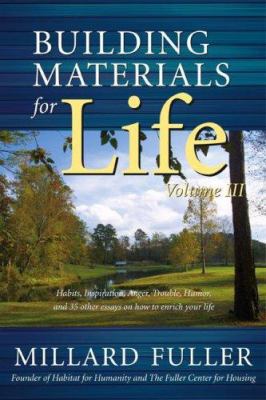 Building Materials for Life, Volume III 1573124869 Book Cover