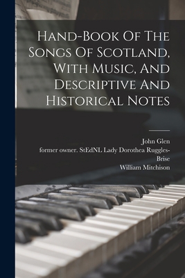 Hand-book Of The Songs Of Scotland, With Music,... 1017502072 Book Cover