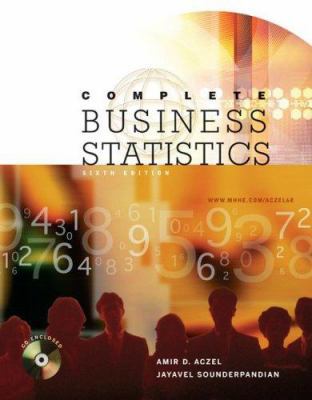 Complete Business Statistics 0072868821 Book Cover