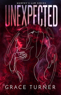 Unexpected (Murphy's Law, Book 1) B0BGSRPSR5 Book Cover