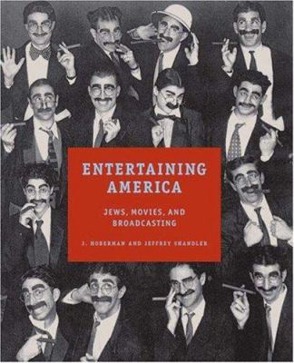 Entertaining America: Jews, Movies, and Broadca... 0691113025 Book Cover