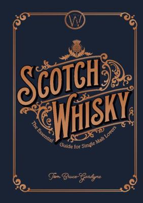 Story Of Scotch Whisky 1787391493 Book Cover