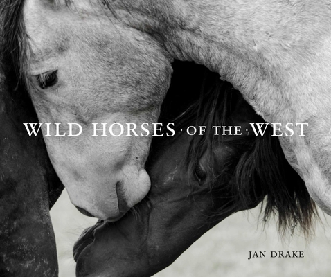 Wild Horses of the West 1423655303 Book Cover