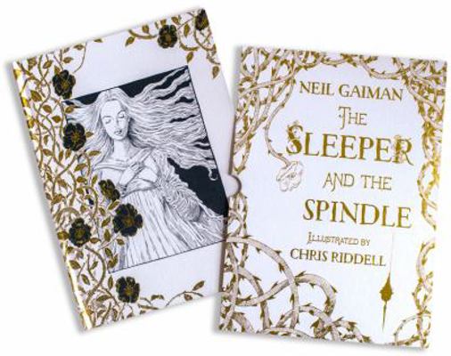 The Sleeper and the Spindle Deluxe Edition 0062697927 Book Cover