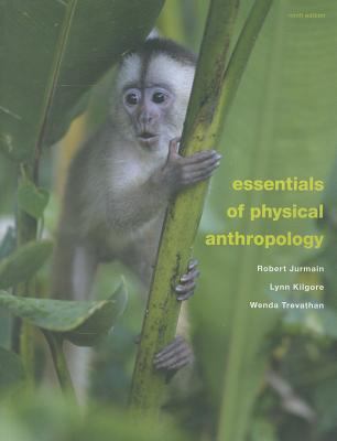 Essentials of Physical Anthropology B01LYIB2V7 Book Cover