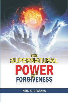 The Supernatural Power of Forgiveness 9789326858 Book Cover