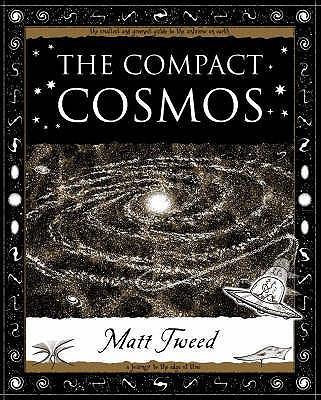 The Compact Cosmos (Wooden Books Gift Book) 1904263429 Book Cover