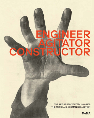 Engineer, Agitator, Constructor: The Artist Rei... 1633451089 Book Cover