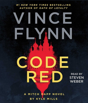 Code Red: A Mitch Rapp Novel by Kyle Mills 1797161423 Book Cover