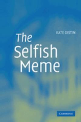 The Selfish Meme 0521844525 Book Cover