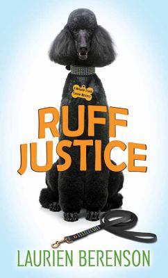 Ruff Justice [Large Print] 1683249275 Book Cover