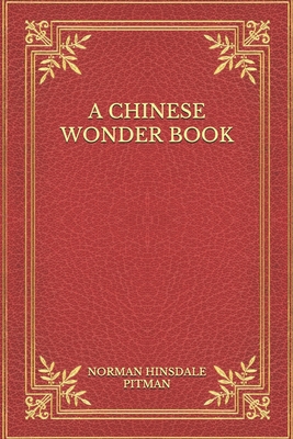 A Chinese Wonder Book B08N37K9VS Book Cover