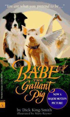 Babe: The Gallant Pig 0679883614 Book Cover