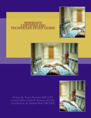 Newman's Certified EKG Technician Study Guide 1492369381 Book Cover