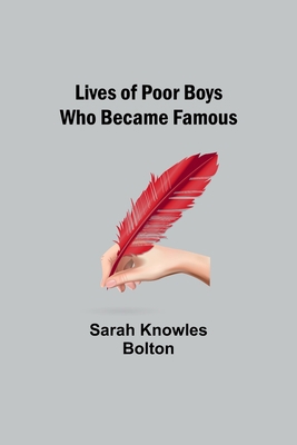 Lives of Poor Boys Who Became Famous 9357092528 Book Cover