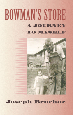 Bowman's Store: A Journey to Myself 1584300272 Book Cover