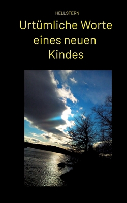 Urtümliche Worte eines neuen Kindes (Softcover) [German] 3384704568 Book Cover