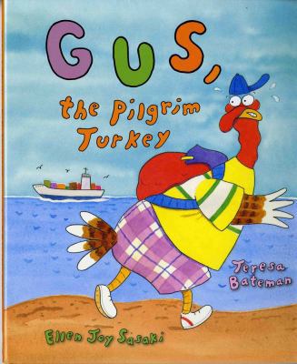 Gus, the Pilgrim Turkey 0807512664 Book Cover