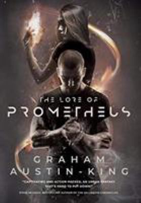 The Lore of Prometheus 0993003745 Book Cover
