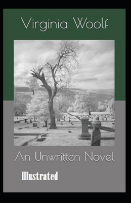 An Unwritten Novel Illustrated B086PLNMWT Book Cover