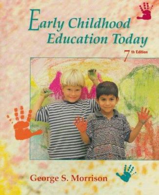 Early Childhood Education Today 0137499795 Book Cover