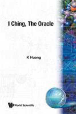 I-Ching, the Oracle (B/S) 9971966255 Book Cover