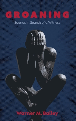 Groaning 1666737755 Book Cover