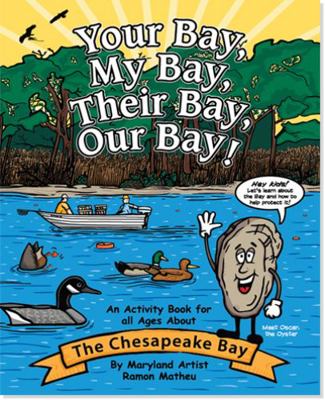 Paperback Your Bay, My Bay, Their Bay, Our Bay Book