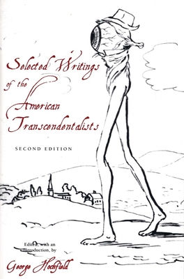 Selected Writings of the American Transcendenta... 030010281X Book Cover