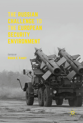 The Russian Challenge to the European Security ... 3319507745 Book Cover