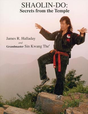 Shaolin-Do: Secrets from the Temple 0787212423 Book Cover