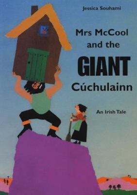 Mrs McCool and the Giant Cuchulainn 0711218234 Book Cover