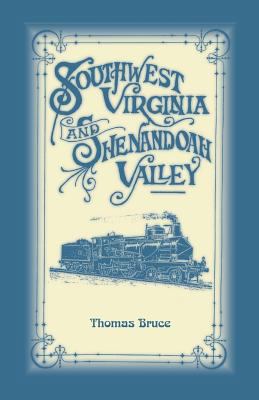 Southwest Virginia & Shenandoah Valley 0788407651 Book Cover