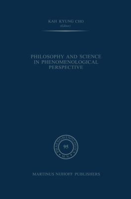 Philosophy and Science in Phenomenological Pers... 9400961154 Book Cover