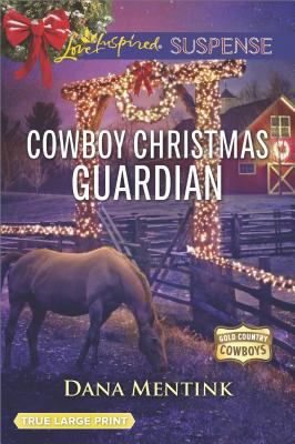 Cowboy Christmas Guardian: A Holiday Romance No... 0373216459 Book Cover