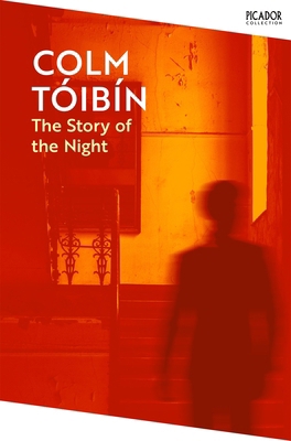The Story of the Night (Picador Collection) 1035030853 Book Cover