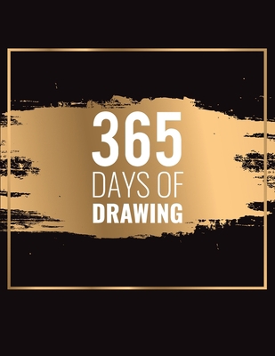 365 Days of Drawing: Keep Creating Prompts Sket... 1655425609 Book Cover