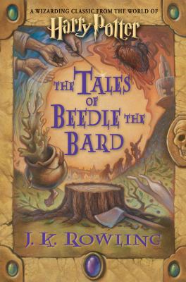 The Tales of Beedle the Bard 0545128285 Book Cover
