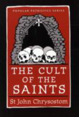 The Cult of the Saints 088141302X Book Cover