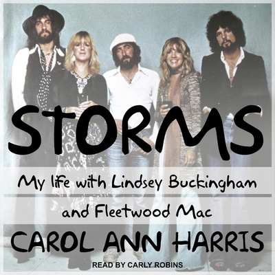 Storms: My Life with Lindsey Buckingham and Fle... B08ZBMQYPM Book Cover