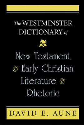 The Westminster Dictionary of New Testament and... B00CU55TZ4 Book Cover