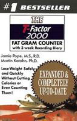 The T-Factor 2000 Fat Gram Counter 0393306550 Book Cover