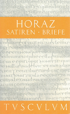 Satiren / Sermones. Briefe / Epistulae [German] 3050054557 Book Cover