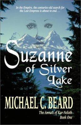 Suzanne of Silver Lake 1587360764 Book Cover
