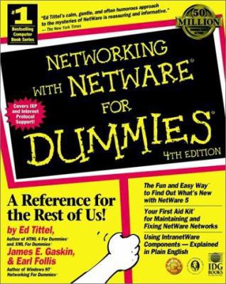 Networking With NetWare? For Dummies? 0764502816 Book Cover