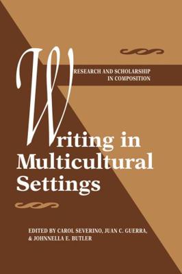Writing in Multicultural Settings 0873525841 Book Cover